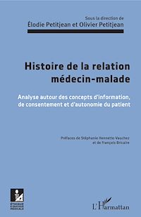 Télécharger le livre :  Histoire de la relation médecin-malade