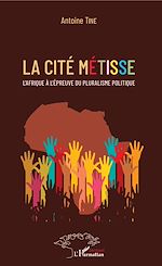 Télécharger le livre :  La cité métisse