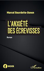 Télécharger le livre :  L'anxiété des écrevisses