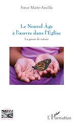 Download this eBook Le nouvel âge à l'oeuvre dans l'Église