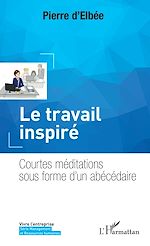 Télécharger le livre :  Le travail inspiré