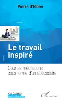 Télécharger le livre :  Le travail inspiré