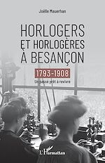 Télécharger le livre :  Horlogers et horlogères à Besançon