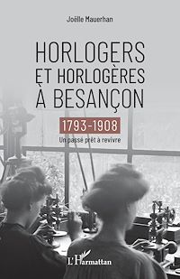 Télécharger le livre :  Horlogers et horlogères à Besançon