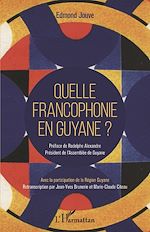 Télécharger le livre :  Quelle francophonie en Guyane ?