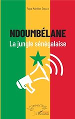 Télécharger le livre :  Ndoumbélane la jungle sénégalaise