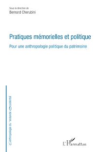 Télécharger le livre :  Pratiques mémorielles et politique