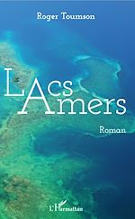 Télécharger le livre :  Lacs amers