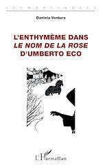 Télécharger le livre :  L'enthymème dans Le Nom de la rose d'Umberto Eco