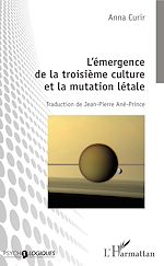 Download this eBook L'émergence de la troisième culture et la mutation létale