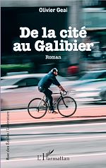Télécharger le livre :  De la cité au Galibier