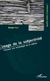 Télécharger le livre :  L'usage de la subjectivité