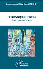 Télécharger le livre :  Chroniques nègres