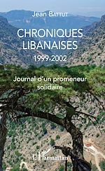 Télécharger le livre :  Chroniques libanaises