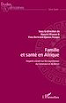 Télécharger le livre :  Famille et santé en Afrique