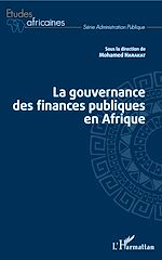Télécharger le livre :  La gouvernance des finances publiques en Afrique