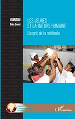 Télécharger le livre :  Les jeunes et la nature humaine : l'esprit de la méthode