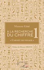 Télécharger le livre :  A la recherche du chiffre 1