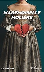 Télécharger le livre :  Mademoiselle Molière