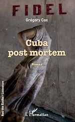 Télécharger le livre :  Cuba post mortem