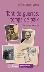 Télécharger le livre :  Tant de guerre temps de paix