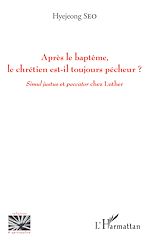Download this eBook Après le baptême, le chrétien est-il toujours pêcheur ?