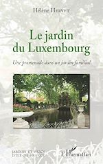 Télécharger le livre :  Le Jardin du Luxembourg