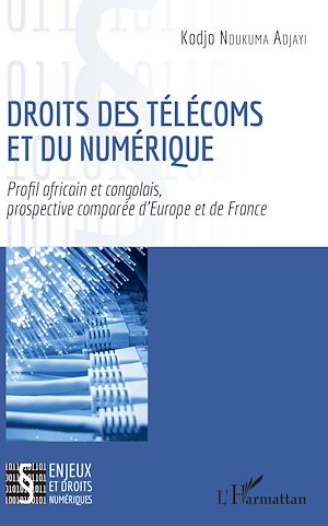 Téléchargez le livre :  Droits des télécoms et du numérique