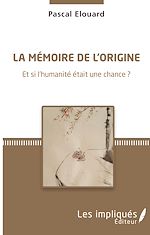 Download this eBook La mémoire de l'origine