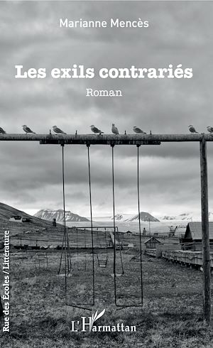 Téléchargez le livre :  Les exils contrariés
