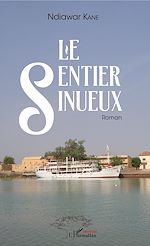 Télécharger le livre :  Le sentier sinueux