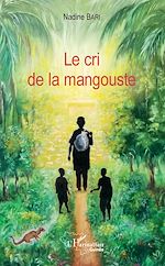 Télécharger le livre :  Le cri de la mangouste