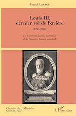 Télécharger le livre :  Louis III, dernier roi de Bavière