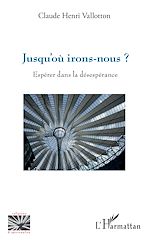 Download this eBook Jusqu'où irons-nous ?