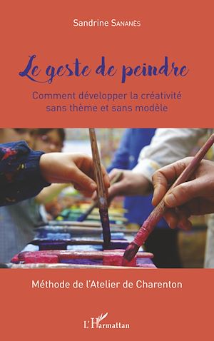 Téléchargez le livre :  Le geste de peindre
