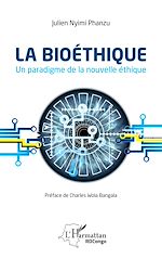 Télécharger le livre :  La bioéthique. Un paradigme de la nouvelle éthique