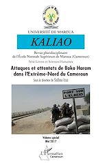 Télécharger le livre :  Attaques et attentats de Boko Haram dans l'Extrême-Nord du Cameroun