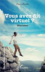 Télécharger le livre :  Vous avez dit virtuel ?