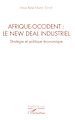 Télécharger le livre :  Afrique-Occident : le new deal industriel