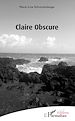 Télécharger le livre :  Claire Obscure