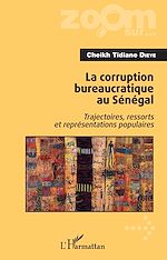 Télécharger le livre :  La corruption bureaucratique au Sénégal