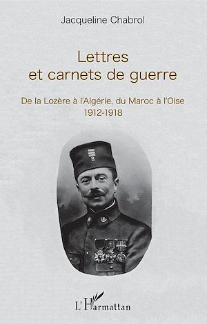 Téléchargez le livre :  Lettres et carnets de guerre