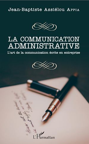 Téléchargez le livre :  La communication administrative