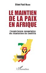 Télécharger le livre :  Le maintien de la paix en Afrique