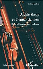 Télécharger le livre :  Archie Shepp et Pharoah Sanders