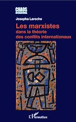 Télécharger le livre :  Les marxistes dans la théorie des conflits internationaux