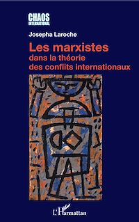 Télécharger le livre :  Les marxistes dans la théorie des conflits internationaux