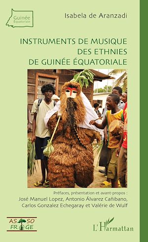 Téléchargez le livre :  Instruments de musique des ethnies de Guinée équatoriale