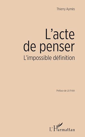 Téléchargez le livre :  L'acte de penser