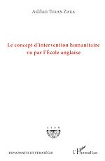 Télécharger le livre :  Le concept d'intervention humanitaire vu par l'Ecole anglaise